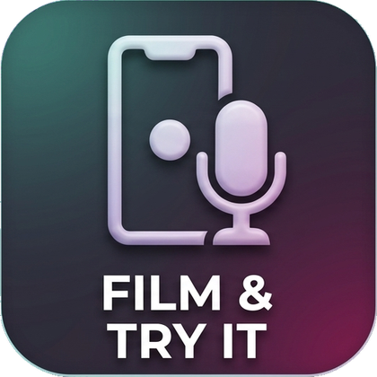 Film and try it